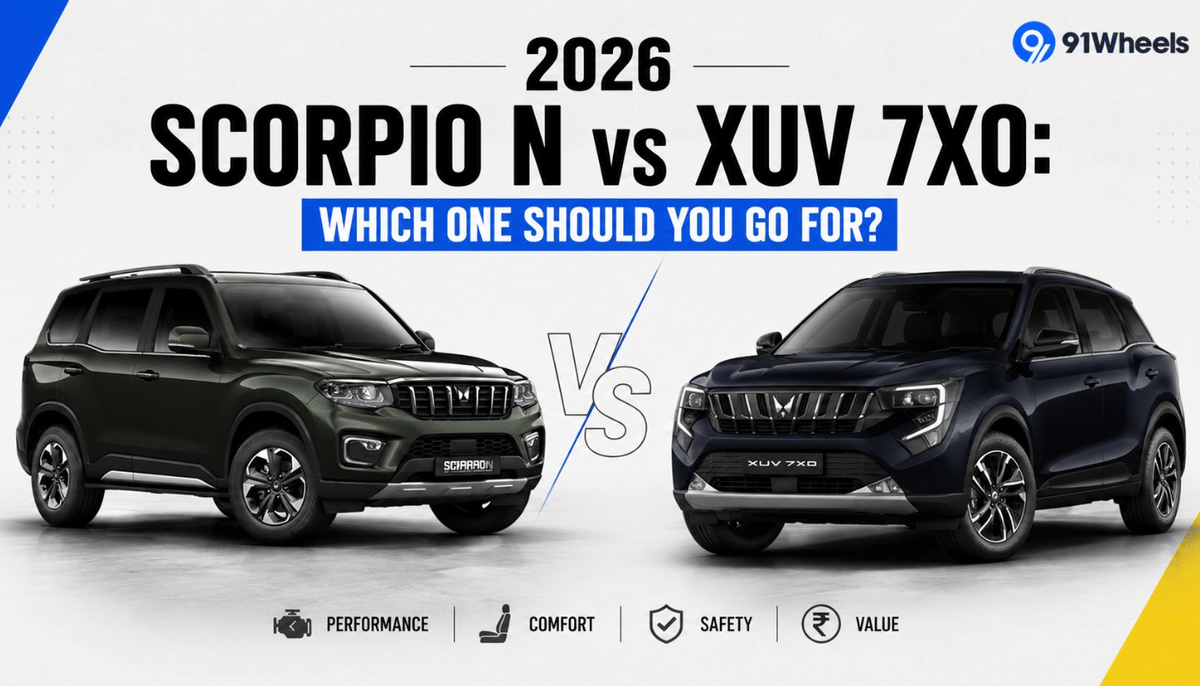 2026 Scorpio N vs XUV 7XO: Which One Should You Go For? 2026 Scorpio N vs XUV 7XO: Which One Should You Go For?